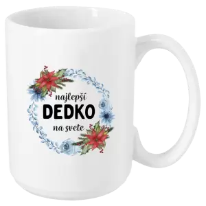 Hrnček Najlepší dedko na svete, venček