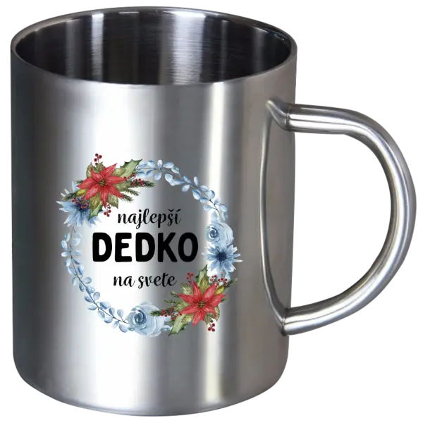 Nerezový hrnček Najlepší dedko na svete, venček