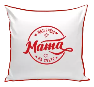 Vankúš Najlepšia mama na svete