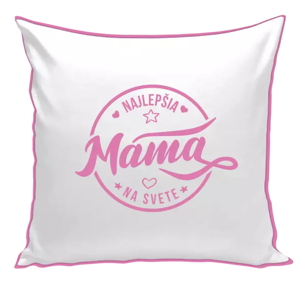 Vankúš Najlepšia mama na svete