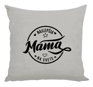 Vankúš Najlepšia mama na svete