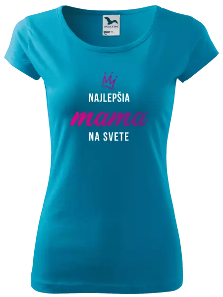 Dámske tričko Najlepšia mama na svete - korunka 