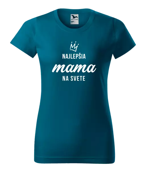 Dámske tričko Najlepšia mama na svete - korunka 