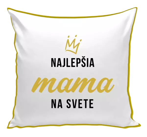 Vankúš Najlepšia mama na svete - korunka 