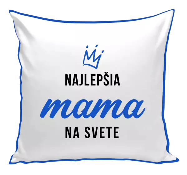 Vankúš Najlepšia mama na svete - korunka 
