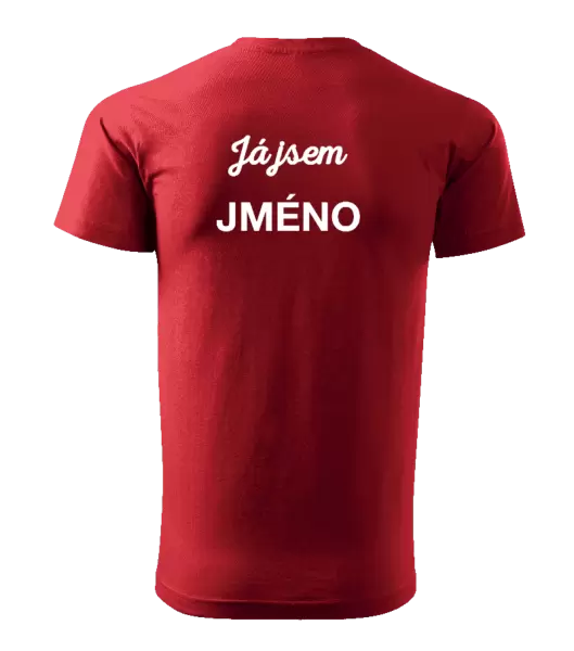 Pánské tričko Já jsem... (vlastní jméno)