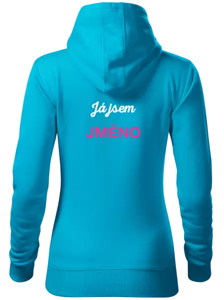 Dámská mikina Já jsem... (vlastní jméno)
