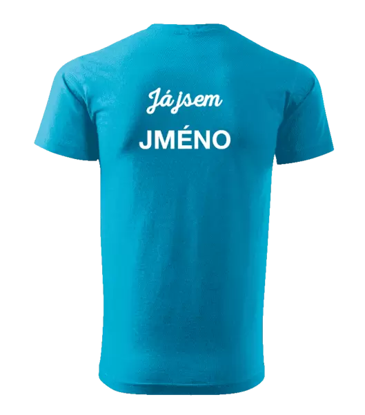 Pánské tričko Já jsem... (vlastní jméno)