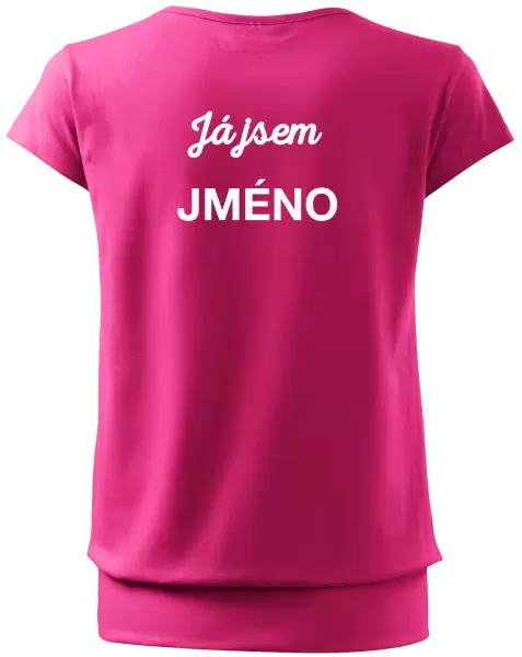 Dámské tričko Já jsem... (vlastní jméno)