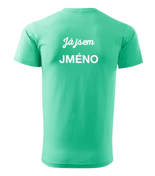Pánské tričko Já jsem... (vlastní jméno)