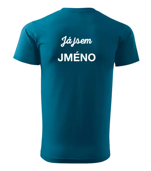 Pánské tričko Já jsem... (vlastní jméno)