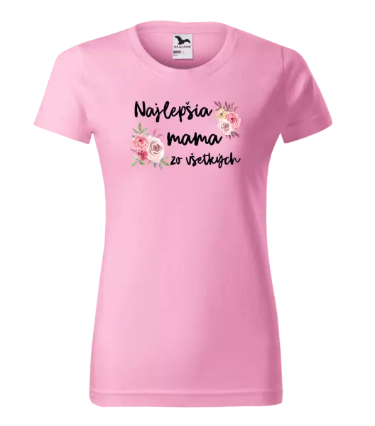 Dámske tričko Najlepšia mama zo všetkých - kvety