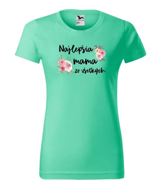 Dámske tričko Najlepšia mama zo všetkých - kvety