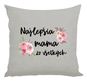 Vankúš Najlepšia mama zo všetkých - kvety