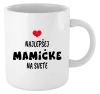 Hrnček Najlepšej mamičke na svete