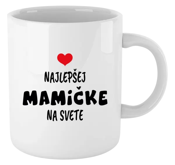 Hrnček Najlepšej mamičke na svete