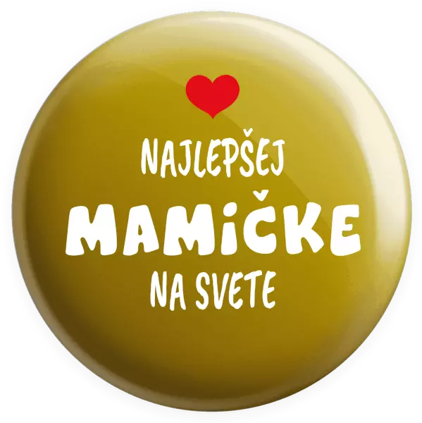 Placka Najlepšej mamičke na svete
