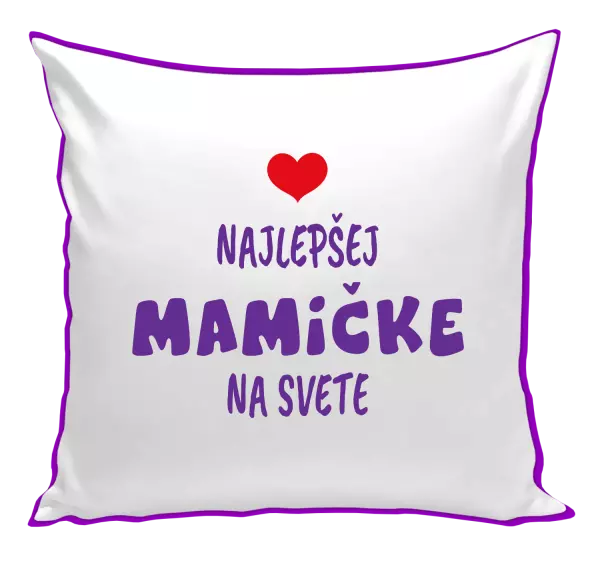 Vankúš Najlepšej mamičke na svete
