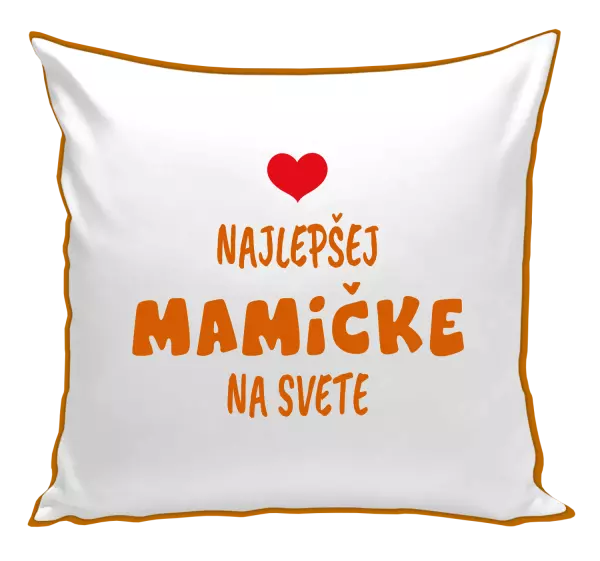 Vankúš Najlepšej mamičke na svete