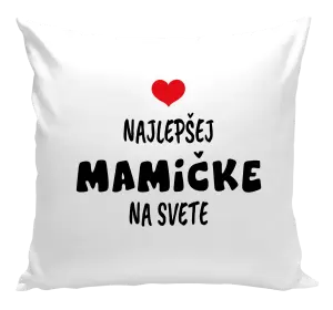Vankúš Najlepšej mamičke na svete