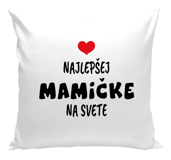 Vankúš Najlepšej mamičke na svete
