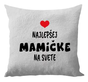 Vankúš Najlepšej mamičke na svete