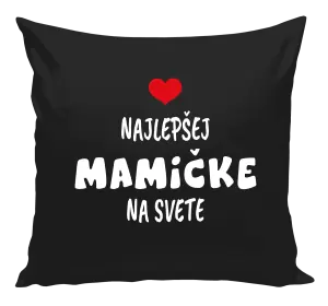 Vankúš Najlepšej mamičke na svete