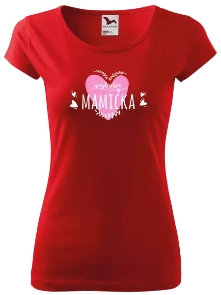 Dámske tričko Najlepšia mamička
