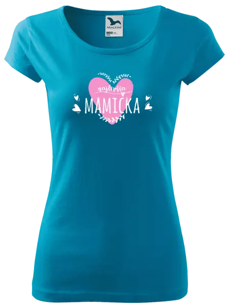Dámske tričko Najlepšia mamička