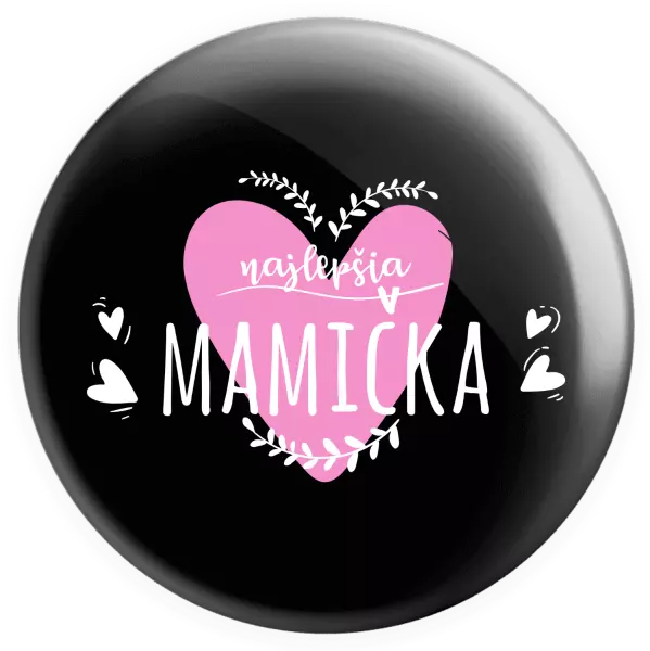 Placka Najlepšia mamička
