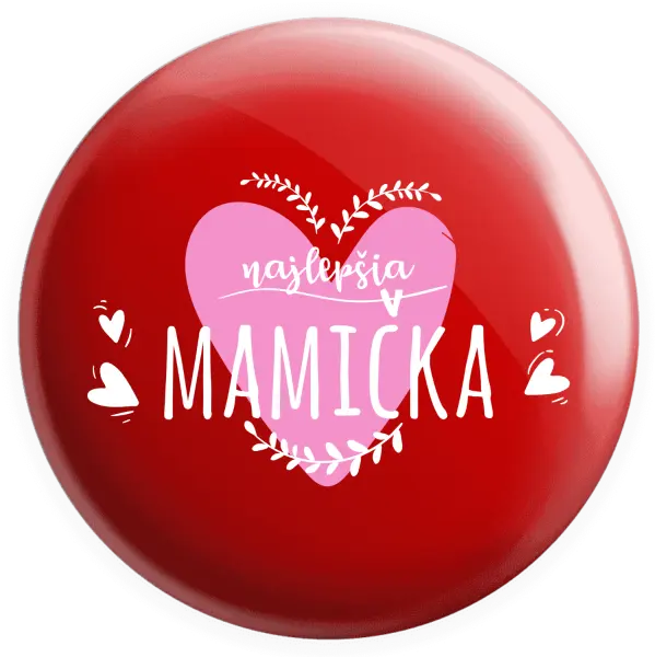 Placka Najlepšia mamička
