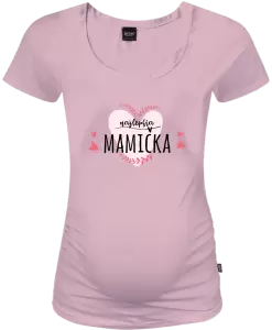 Tehotenské tričko Najlepšia mamička