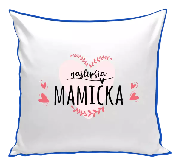 Vankúš Najlepšia mamička