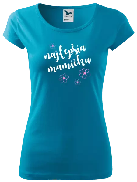 Dámske tričko Najlepšia mamička - kytičky