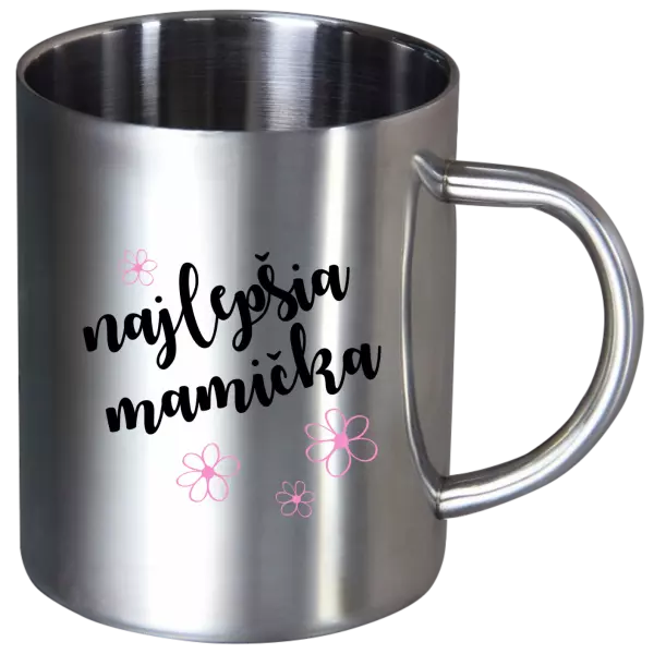 Nerezový hrnček Najlepšia mamička - kytičky