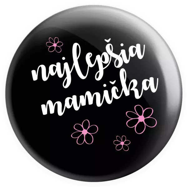 Placka Najlepšia mamička - kytičky