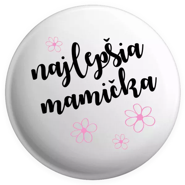 Placka Najlepšia mamička - kytičky