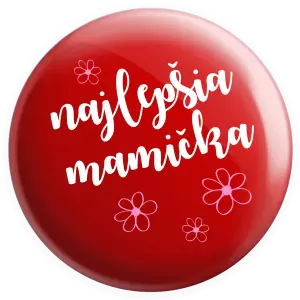 Placka Najlepšia mamička - kytičky