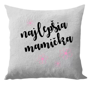 Vankúš Najlepšia mamička - kytičky