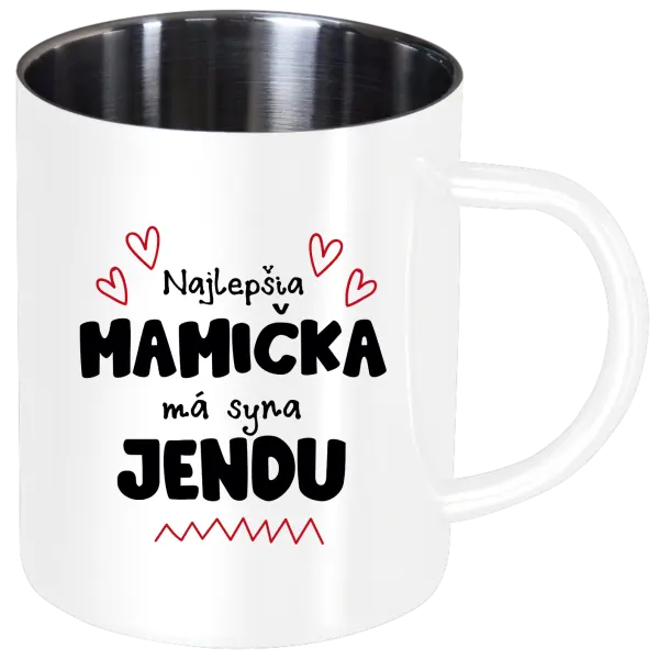 Nerezový hrnček Najlepšia mamička má syna - Meno
