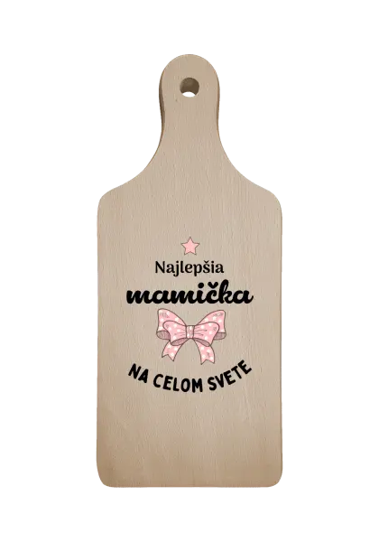 Doštička Najlepšia mamička na celom svete - mašlička