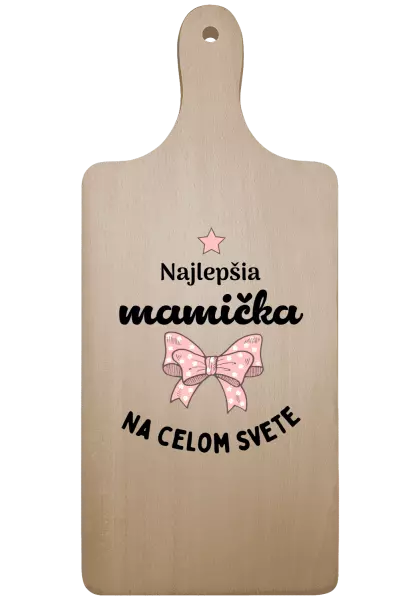 Doštička Najlepšia mamička na celom svete - mašlička