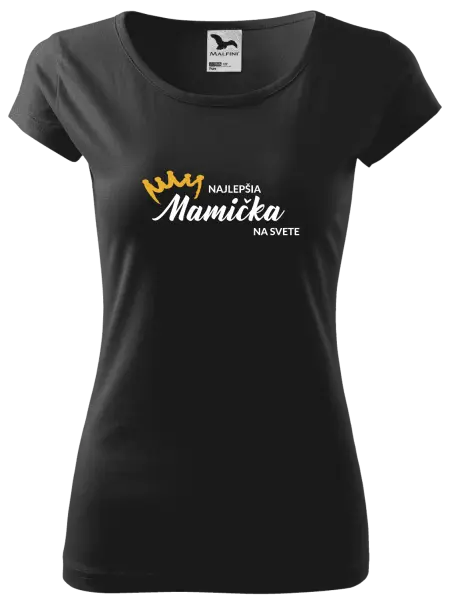 Dámske tričko Najlepšia mamička na svete - korunka