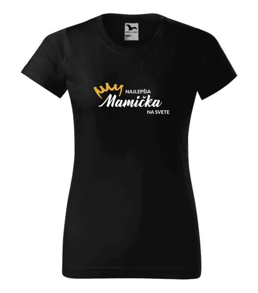 Dámske tričko Najlepšia mamička na svete - korunka