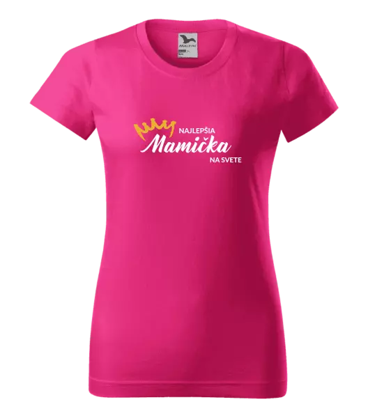 Dámske tričko Najlepšia mamička na svete - korunka