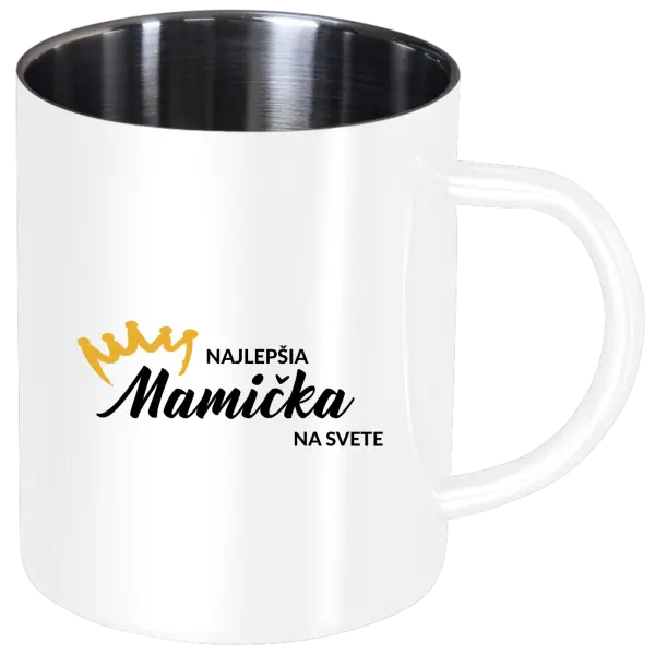 Nerezový hrnček Najlepšia mamička na svete - korunka