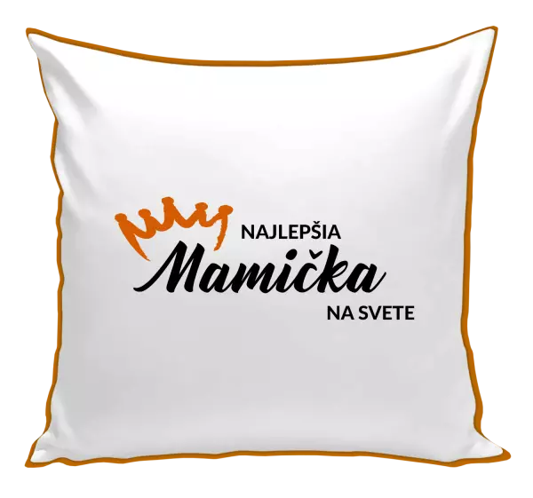 Vankúš Najlepšia mamička na svete - korunka