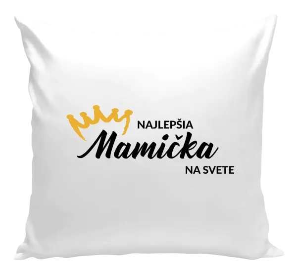 Vankúš Najlepšia mamička na svete - korunka