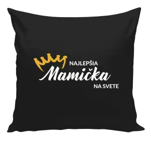 Vankúš Najlepšia mamička na svete - korunka