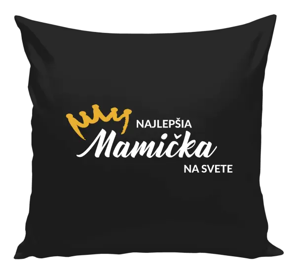 Vankúš Najlepšia mamička na svete - korunka